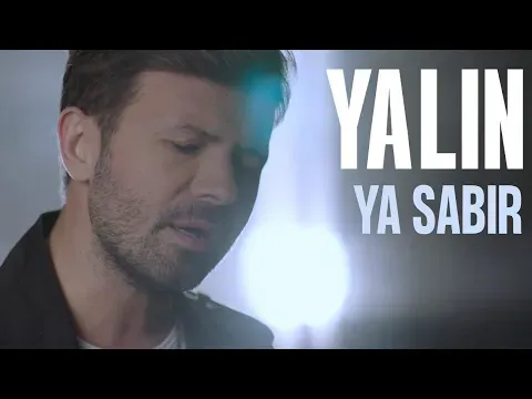 Ya Sabır — YALIN