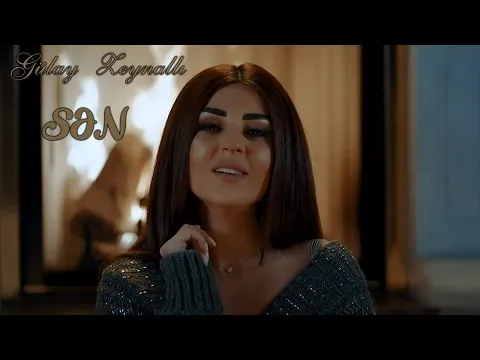 Sən — Gülay Zeynallı