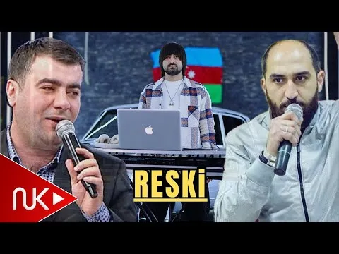 Reski 2024 (Remix - Ayxan Deniz) Klip — Ayxan Deniz