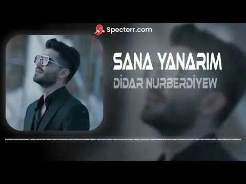 Sana Yandım (DJ Metin Production Remix) — Didar Nurberdiyew