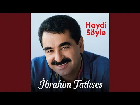 Haydi Söyle — Непознато