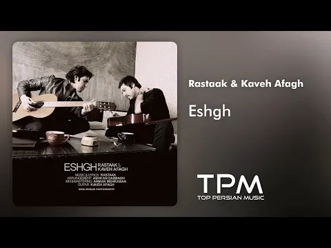 Eshgh — TPM - Top Persian Music