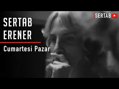 Cumartesi Pazar — Sertab Erener