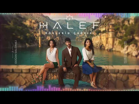 Kula Kul (Halef Köklerin Çağrısı Dizi Müziği) — RL Soundtracks 2