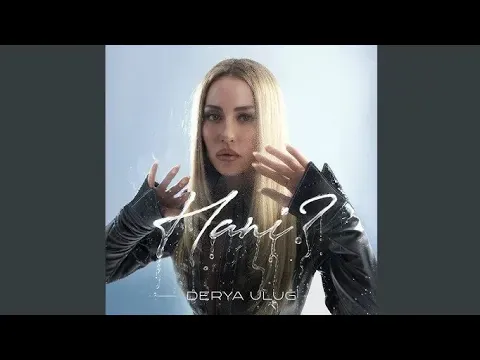 Hani — Derya Uluğ