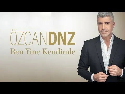 Ben Yine Kendimle — Özcan Deniz