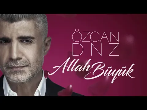 Allah Büyük — Özcan Deniz