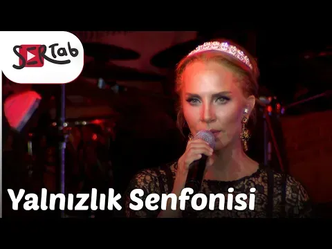 Yalnızlık Senfonisi (Harbiye 2014) — Sertab Erener
