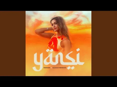 Yansi (Preview) — Monoir