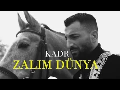 ZALIM DÜNYA — KADR