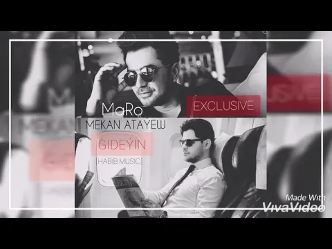 Gideyin 2019 [HABIB MuSiC] — Mekan Atayew ft. MaRo