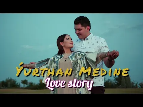 Selbi Tuwakgylyjowa Yhlas Dadayew / Nesibam (Love story Yurthan & Medine) — Selbi Tuwakgylyjowa