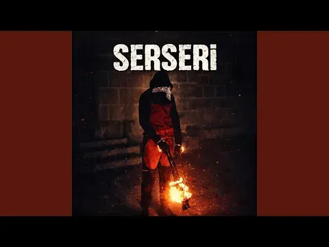 Serseri — ناشناس