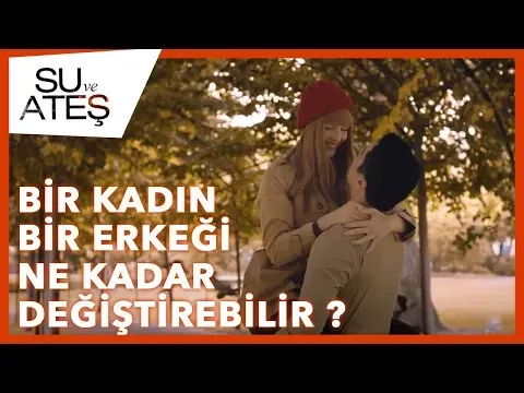 Bir Kadın Bir Erkeği Ne Kadar Değiştirebilir ? — Avşar Film