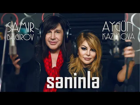 Səninlə — Aygün Kazımova