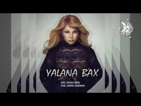 Yalana bax — Aygün Kazımova