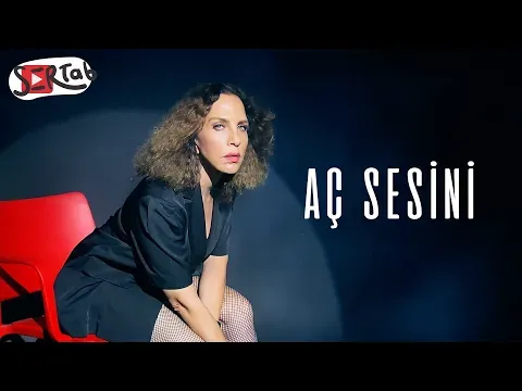 Aç Sesini — Sertab Erener