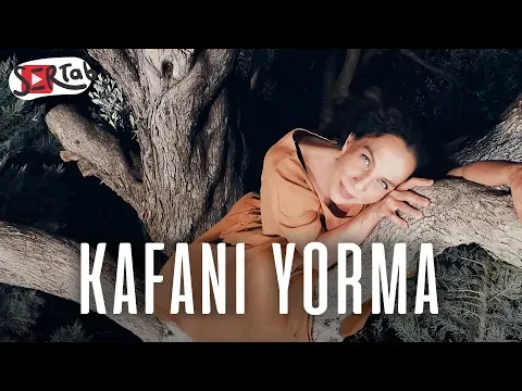 Kafanı Yorma — Sertab Erener