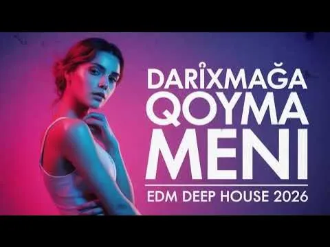 Al Cover 2026 EDM Deephouse — Darıxmağa qoyma məni