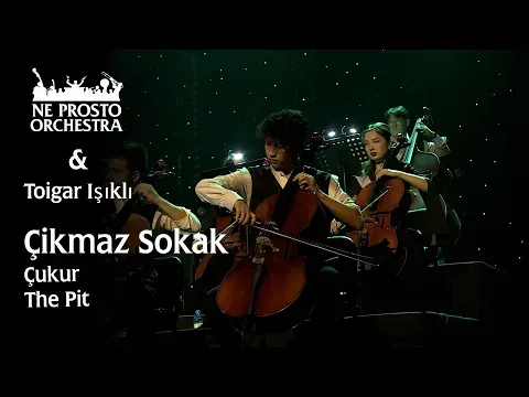 Çukur - Toygar Işıklı & Ne Prosto Orchestra — Ne Prosto Orchestra