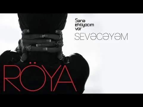 Sevəcəyəm — Röya