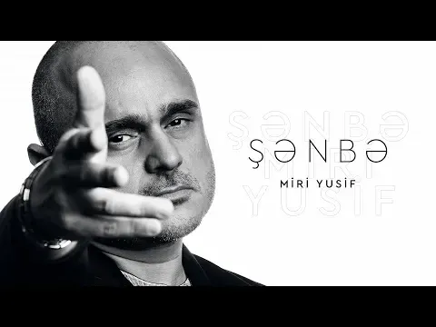 Şənbə — Miri Yusif
