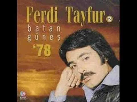Ferdi Tayfur neyleyim sen yoksan eger — unknown