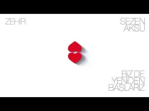 Zehir — Sezen Aksu