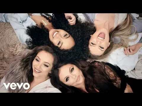 Hair ft. Sean Paul — Little Mix