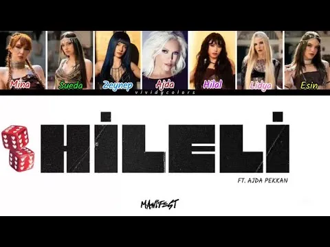‘Hileli’ (ft. Ajda Pekkan) (Renk Kodlu Şarkı Sözleri) — manifest