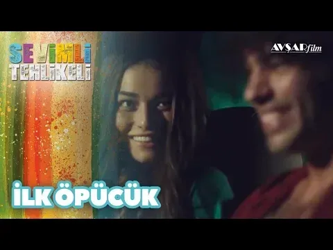 İlk Öpücük — Avşar Film
