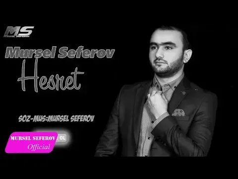 Həsrət — Mürsəl Səfərov