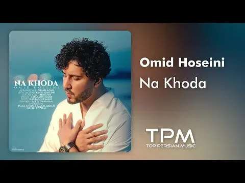 Na Khoda — TPM - Top Persian Music