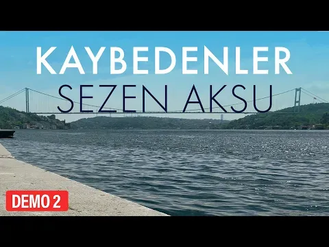 Kaybedenler — Sezen Aksu
