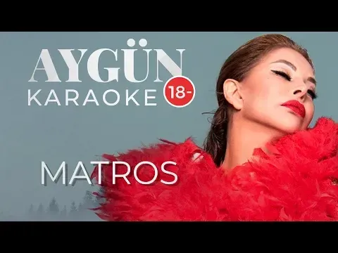 Matros (KARAOKE) — Aygün Kazımova