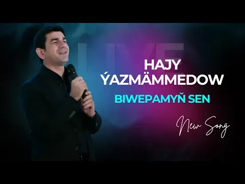 Biwepamyn Sen — Hajy Yazmammedow