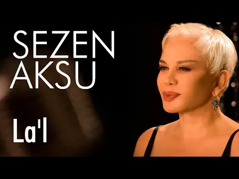 La'l (Lyrics — Sezen Aksu