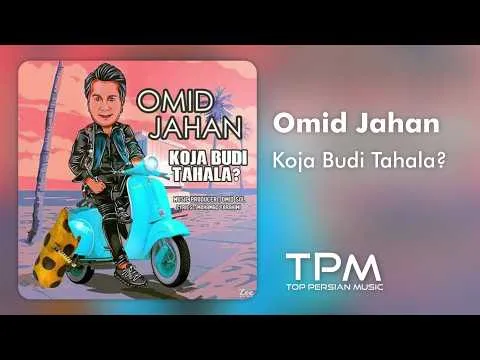 Koja Budi Tahala? — TPM - Top Persian Music