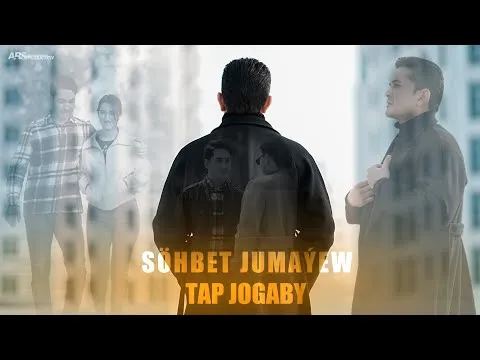 TAP JOGABY — Sohbet Jumayew