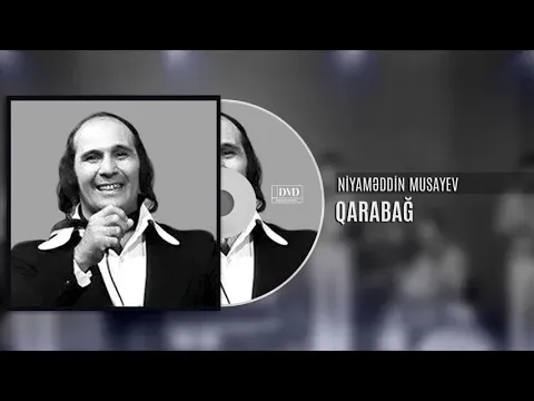 Qarabağ — Niyaməddin Musayev