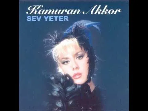 Sev Yeter (Deka Müzik) — Kamuran Akkor