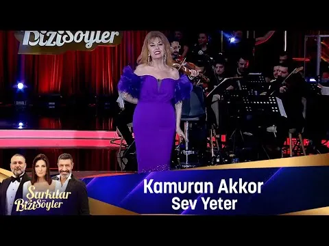SEV YETER — Kamuran Akkor