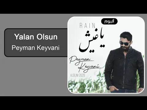 Yalan Olsun — Peyman Keyvani