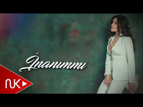 İnanımmı — Rəqsanə İsmayılova