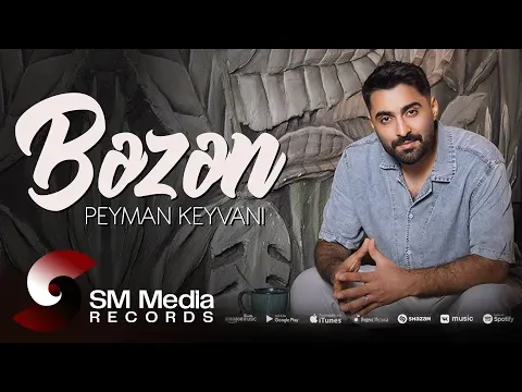 Bəzən — Peyman Keyvani