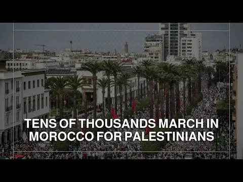 Tens of thousands march in Morocco for Palestinians — Roya News English