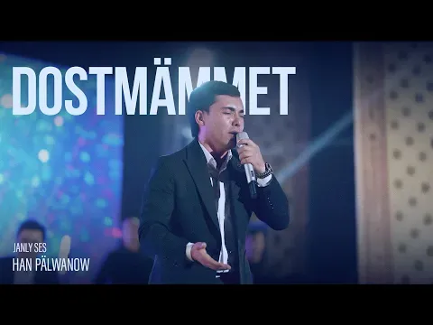 Dostmämmet (Live Performance) — Han Pälwanow