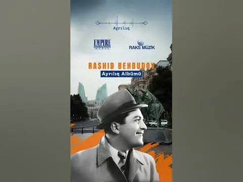 Ayrılıq — Rashid Behbudov