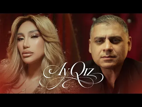 Ay Qız — Röya x Əkbər Əliyev