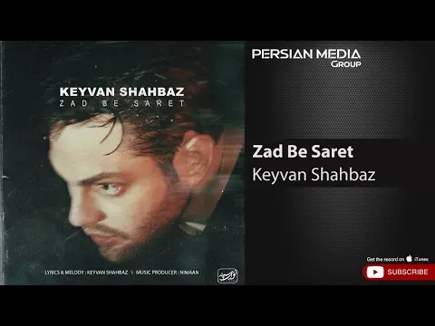 Zad Be Saret ( کیوان شهباز - زد به سرت ) — Persian Music Group